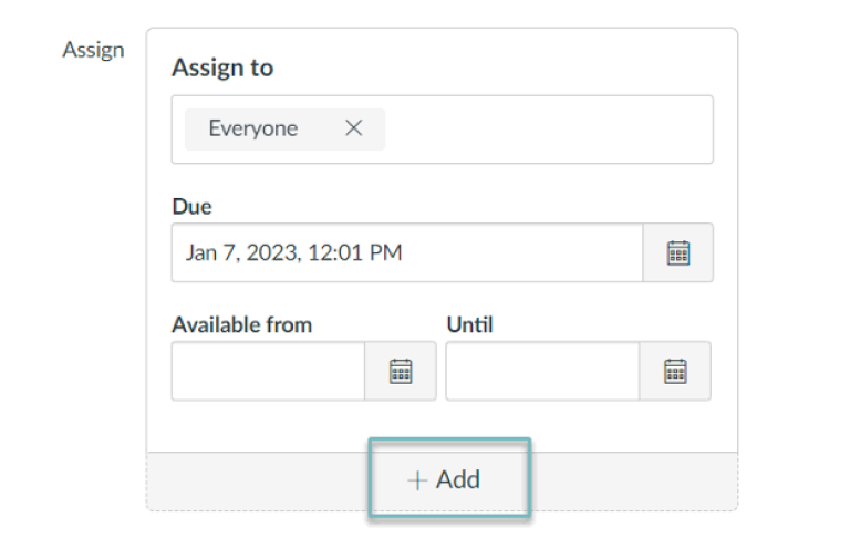 A screenshot of the "+ Add" button in the settings for an assignment