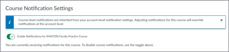 The Toggle is titled "Enable Notifications for" the name of the course.