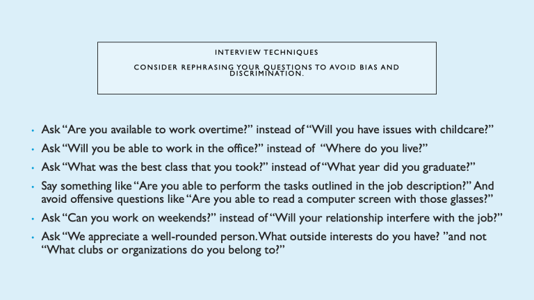 PowerPoint slide titled "Interview Techniques: Consider Rephrasing Your Questions to Avoid Bias and Discrimination."