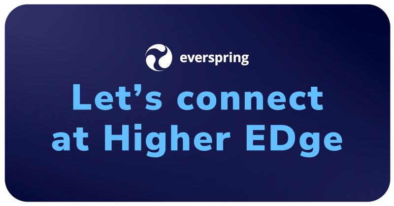 Dark blue graphic with Everspring logo and text that reads “Let’s connect at Higher EDge”