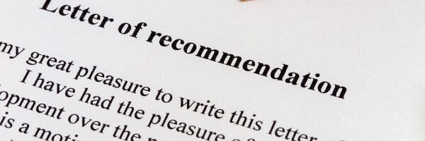 Piece of paper with letters of recommendation printed at top of page