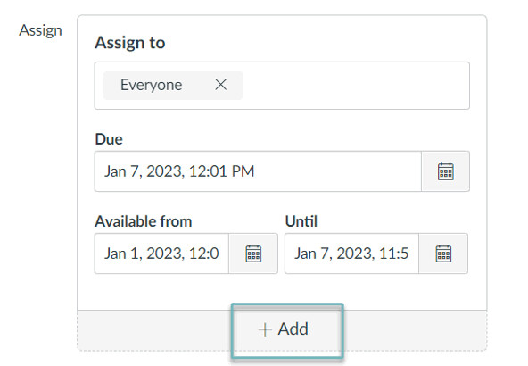 A screenshot of the "+ Add" button in the settings for an assignment