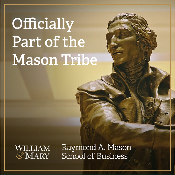 Officially a Mason Member William & Mary School of Business