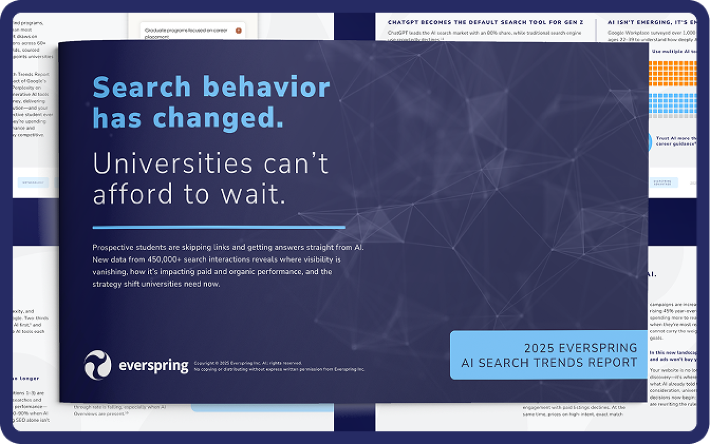 Cover of the 2025 Everspring AI Search Trends Report highlighting changes in search behavior and urgency for universities to adapt.