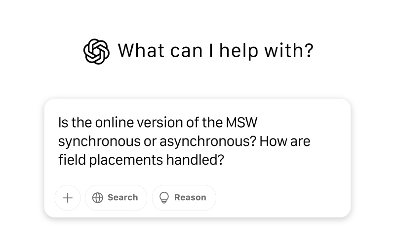 ChatGPT interface showing a user asking about the online MSW program format and field placements under the prompt ‘What can I help with?’