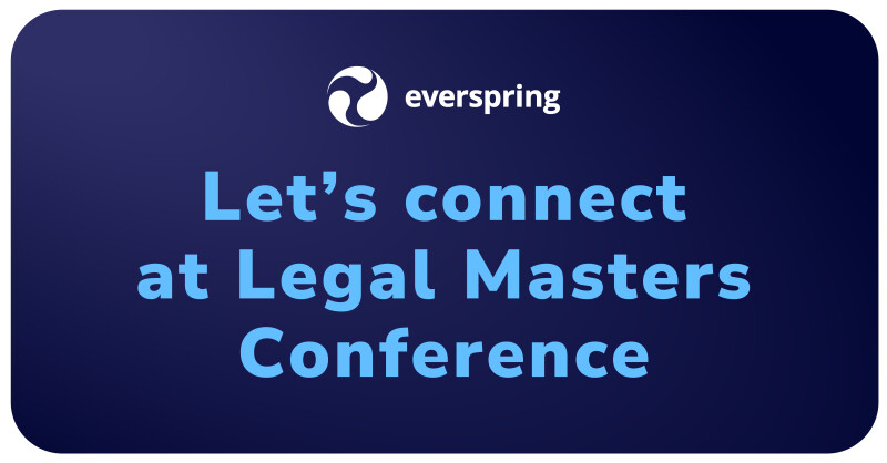 Everspring graphic inviting attendees to connect at Legal Masters Conference.